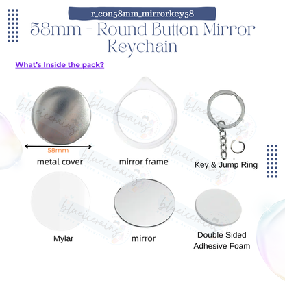 58mm Round Button Consumables - Mirror Keychain [ONHAND]
