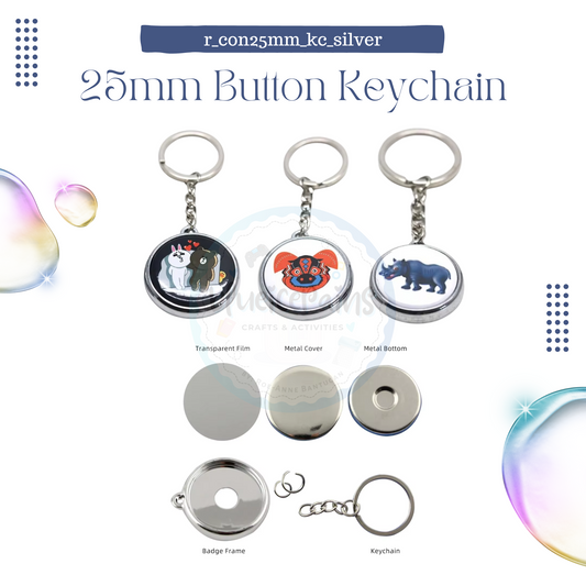 25mm Round Button Consumable - 1 Side Keychain SILVER [ONHAND]